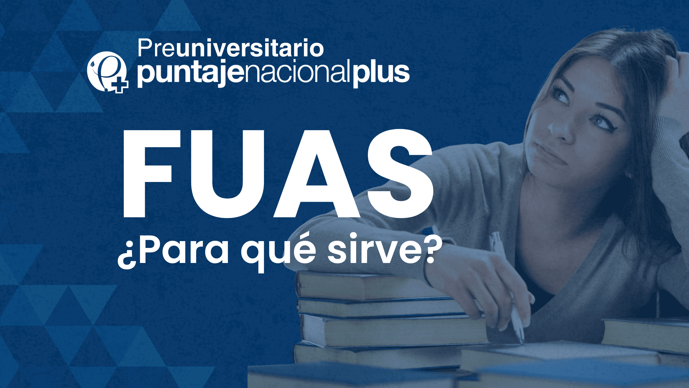89-fuas-que-es-para-que-sirve-y-por-que-es-clave-para-obtener-la-gratuidad-y-becas