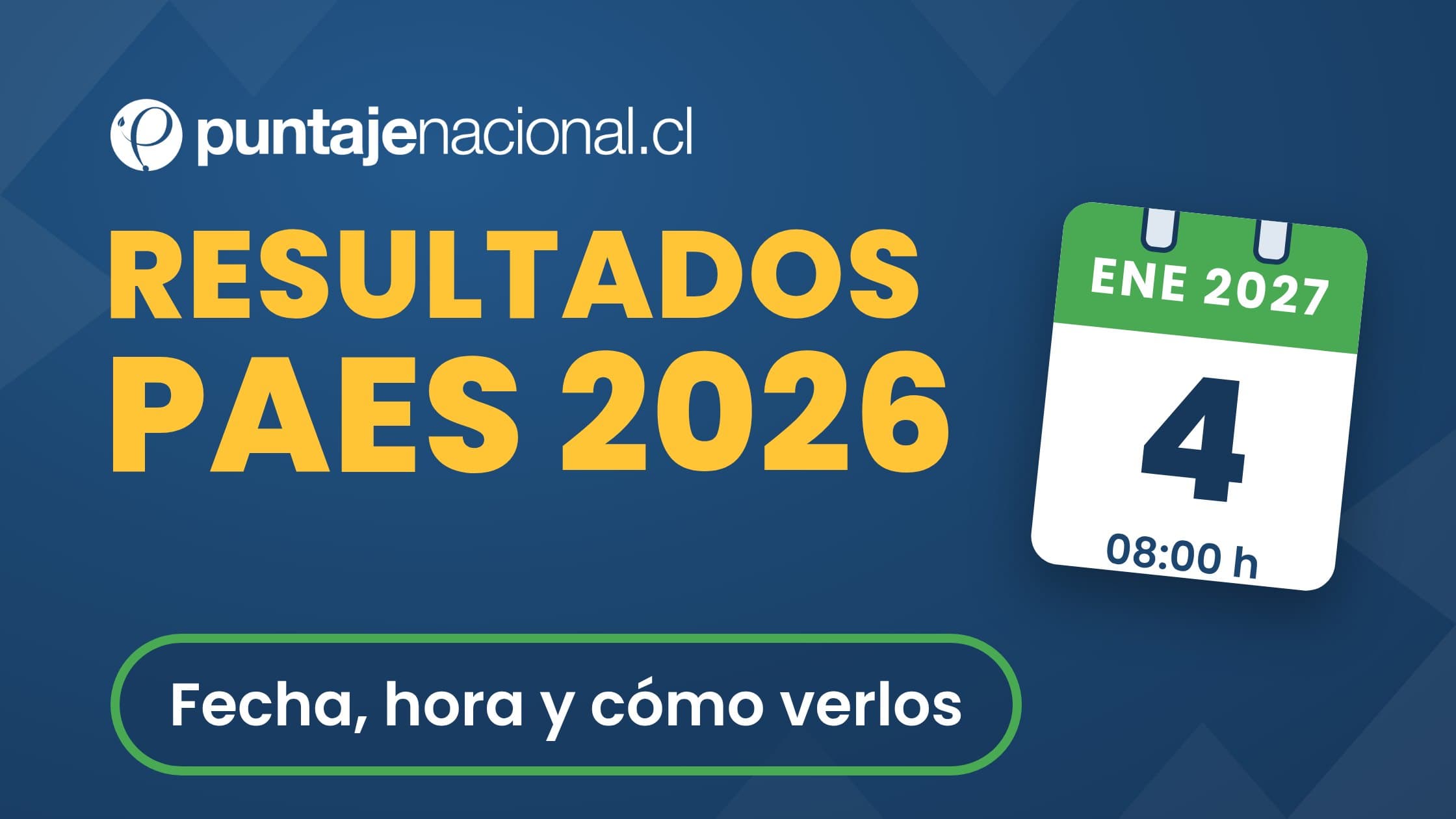 115-resultados-paes-2026-fecha-hora-y-como-verlos-admision-2027